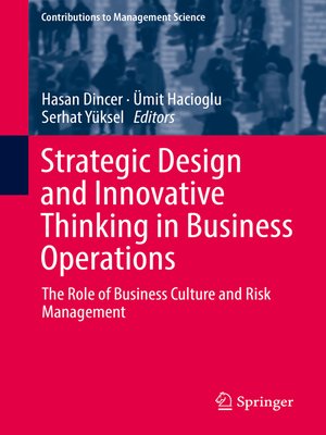 cover image of Strategic Design and Innovative Thinking in Business Operations